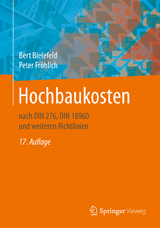 Hochbaukosten - Bielefeld, Bert; Fröhlich, Peter