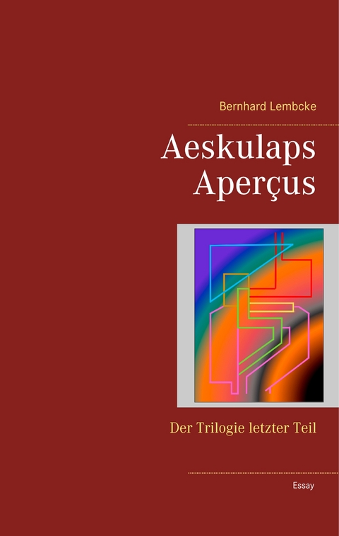 Aeskulaps Aper&ccedil;us - Bernhard Lembcke
