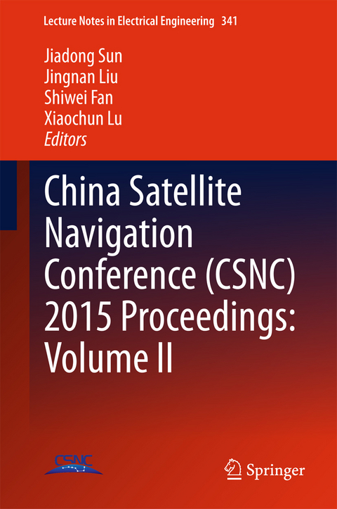 China Satellite Navigation Conference (CSNC) 2015 Proceedings: Volume II - 