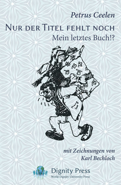 Nur der Titel fehlt noch - Petrus Ceelen