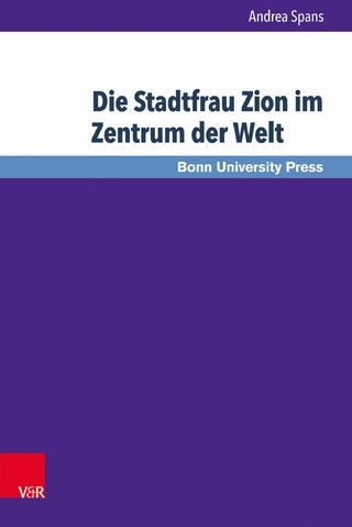 Die Stadtfrau Zion im Zentrum der Welt