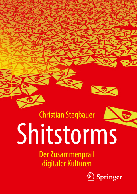 Shitstorms - Christian Stegbauer
