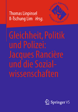 Gleichheit, Politik und Polizei: Jacques Ranci&egrave;re und die Sozialwissenschaften - 