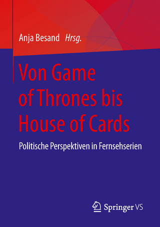 Von Game of Thrones bis House of Cards