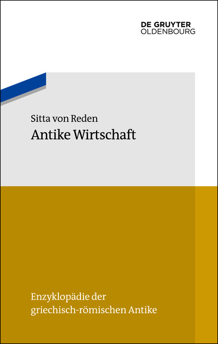 Antike Wirtschaft -  Sitta von Reden