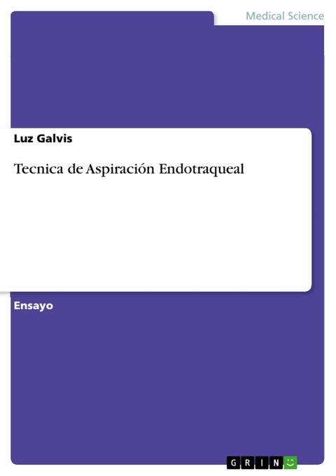 Tecnica de Aspiración Endotraqueal - Luz Galvis