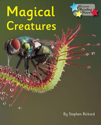 Magical Creatures -  Stephen Rickard