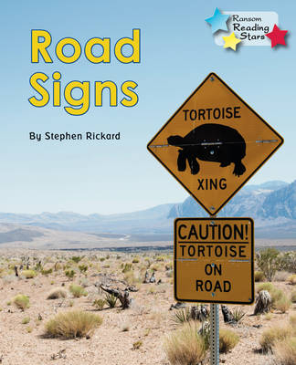 Road Signs -  Stephen Rickard