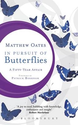 In Pursuit of Butterflies -  Matthew Oates