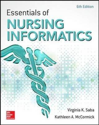 Essentials of Nursing Informatics, 6th Edition
