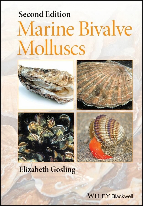 Marine Bivalve Molluscs -  Elizabeth Gosling