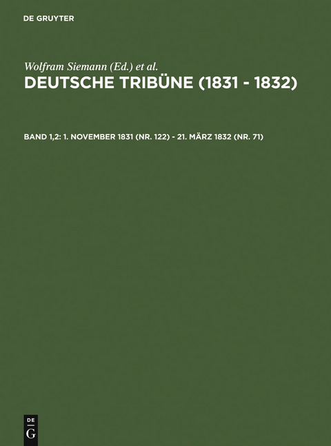 1. November 1831 (Nr. 122) - 21. M&auml;rz 1832 (Nr. 71) - 