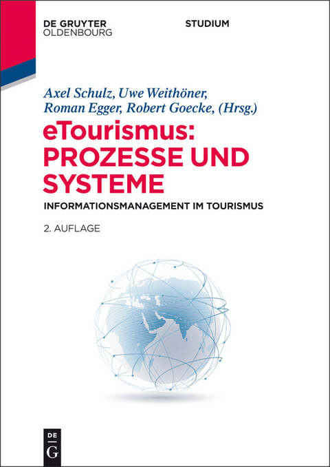 eTourismus: Prozesse und Systeme - 