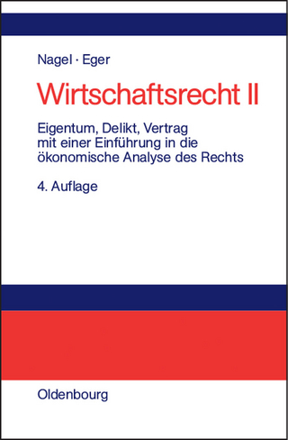 Eigentum, Delikt und Vertrag