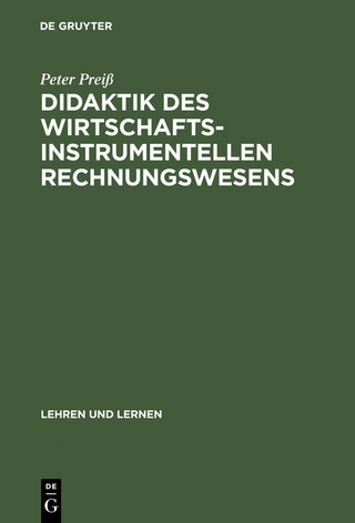 Didaktik des wirtschaftsinstrumentellen Rechnungswesens