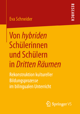 Von hybriden Sch&uuml;lerinnen und Sch&uuml;lern in Dritten R&auml;umen - Eva Schneider
