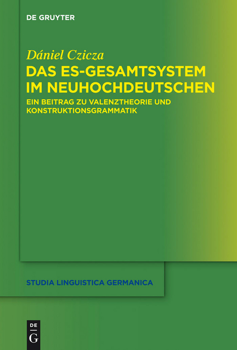 Das es-Gesamtsystem im Neuhochdeutschen -  D&aacute;niel Czicza