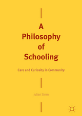 A Philosophy of Schooling - Julian Stern