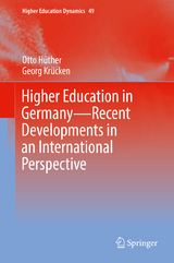 Higher Education in Germany—Recent Developments in an International Perspective - Otto Hüther, Georg Krücken