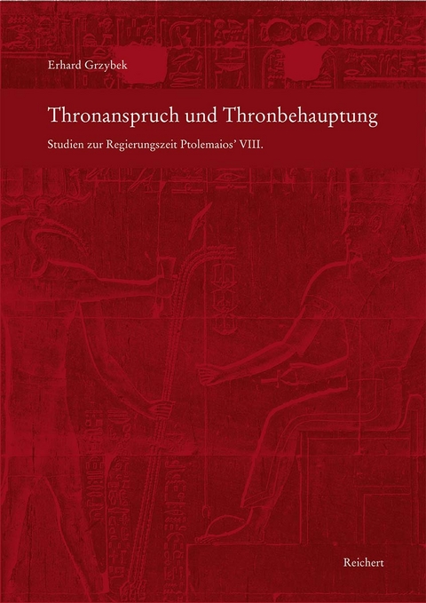 Thronanspruch und Thronbehauptung - Erhard Grzybek