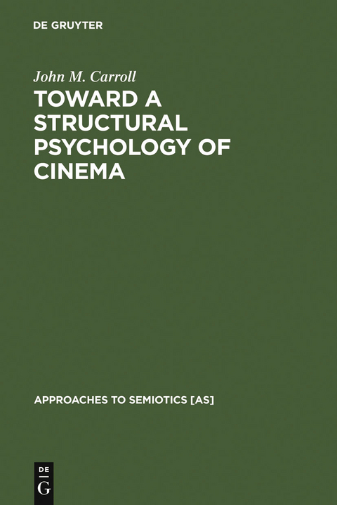 Toward a Structural Psychology of Cinema - John M. Carroll