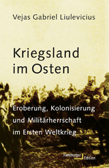 Kriegsland im Osten - Vejas Gabriel Liulevicius