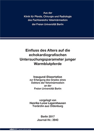 Einfluss des Alters auf die echokardiografischen Untersuchungsparameter junger Warmblutpferde