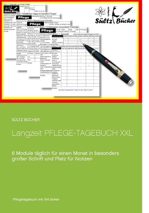 Langzeit Pflege-Tagebuch XXL - Renate Sültz, Uwe H. Sültz