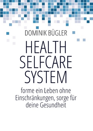 Health Selfcare System