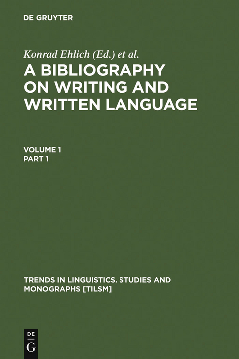 A Bibliography on Writing and Written Language - 