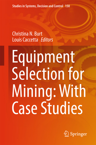 Equipment Selection for Mining: With Case Studies