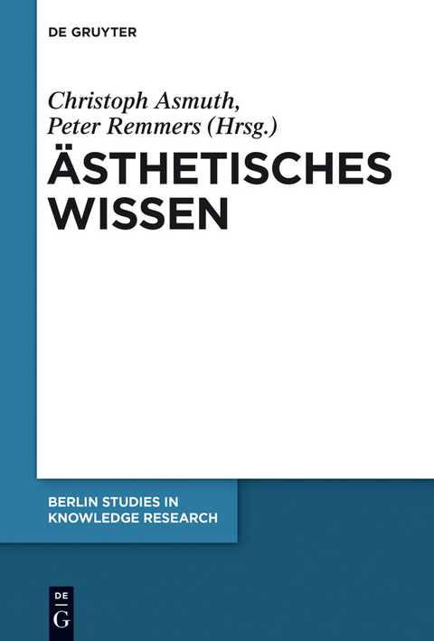 &Auml;sthetisches Wissen - 