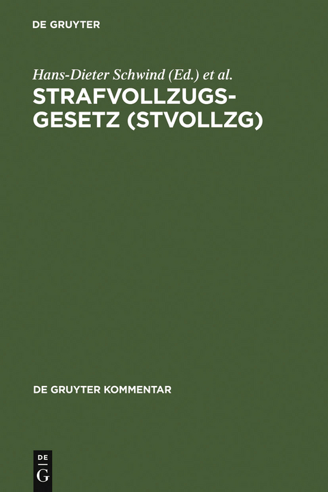 Strafvollzugsgesetz (StVollzG) - 