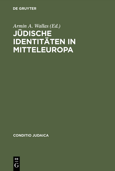 J&uuml;dische Identit&auml;ten in Mitteleuropa - 