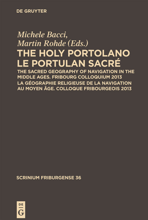 The Holy Portolano / Le Portulan sacr&eacute; - 