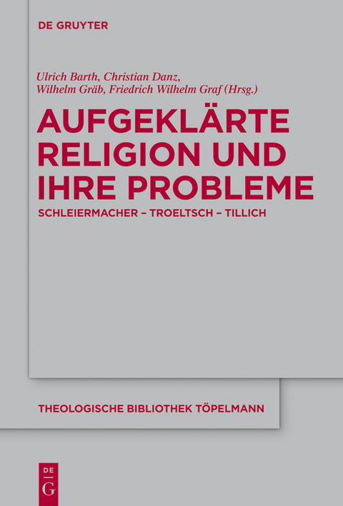 Aufgekl&auml;rte Religion und ihre Probleme - 