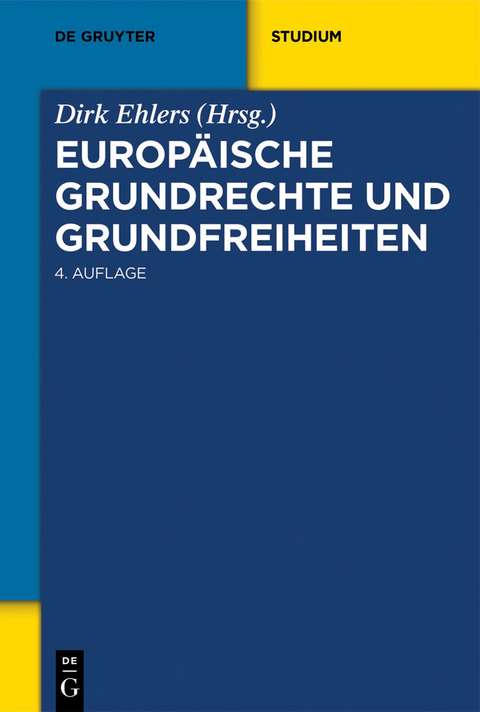 Europ&auml;ische Grundrechte und Grundfreiheiten - 