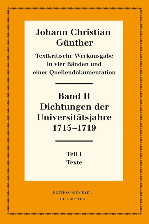 Dichtungen der Universit&auml;tsjahre 1715-1719 - 