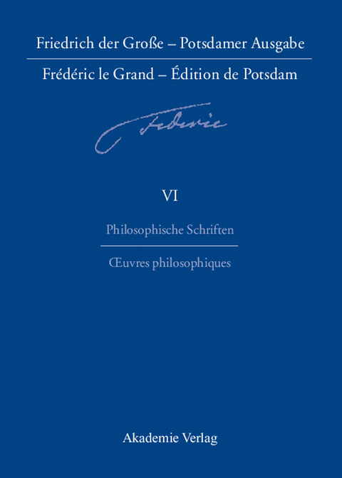 Philosophische Schriften - Oeuvres philosophiques - 