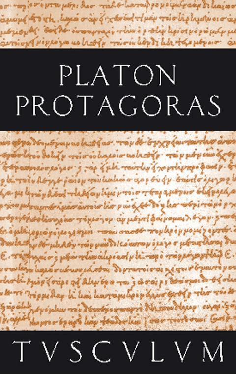 Protagoras / Anf&auml;nge politischer Bildung -  Platon
