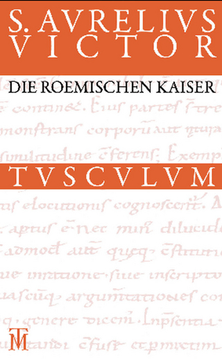 Die römischen Kaiser / Liber de Caesaribus