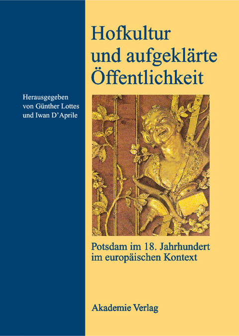 Hofkultur und aufgekl&auml;rte &Ouml;ffentlichkeit - 