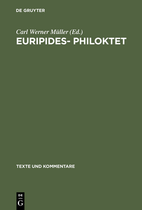 Euripides&ndash; Philoktet - 