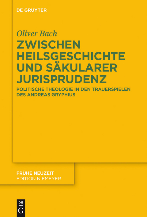 Zwischen Heilsgeschichte und s&auml;kularer Jurisprudenz -  Oliver Bach