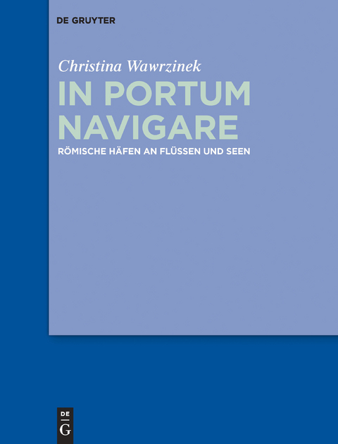 In portum navigare -  Christina Wawrzinek