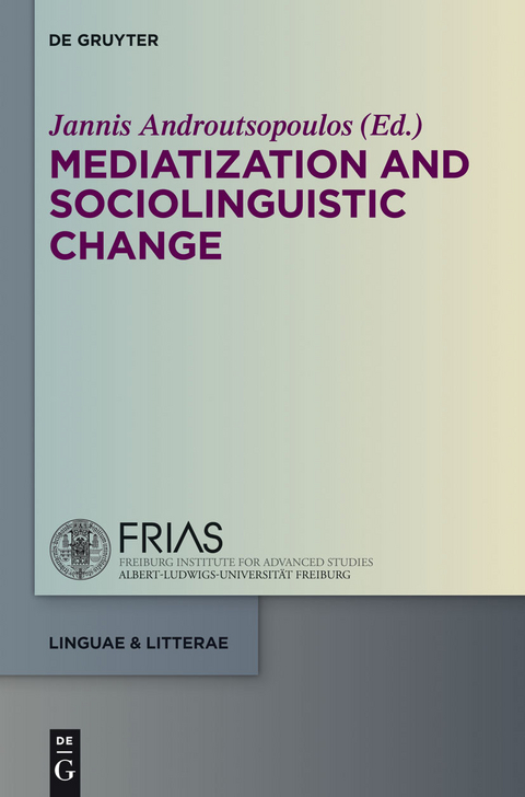 Mediatization and Sociolinguistic Change - 