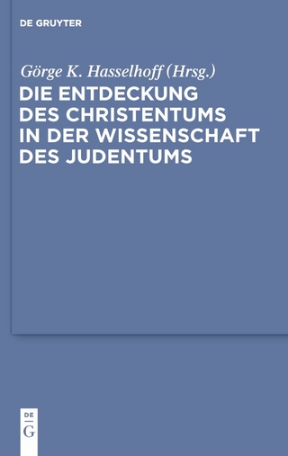 Die Entdeckung des Christentums in der Wissenschaft des Judentums