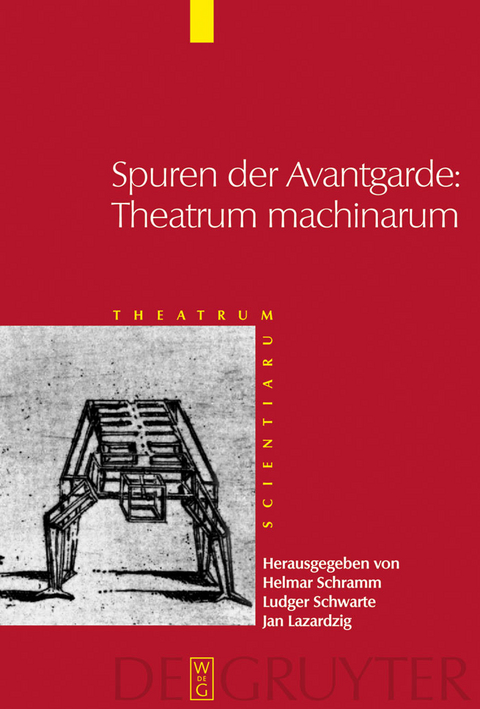 Spuren der Avantgarde: Theatrum machinarum - 