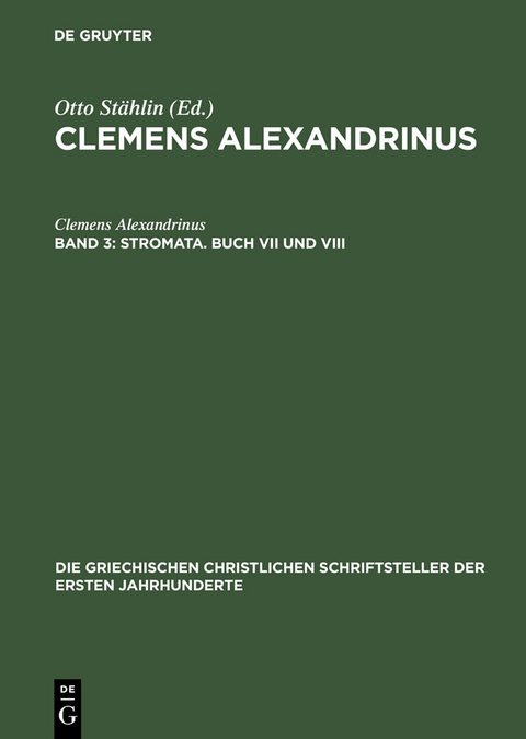 Stromata. Buch VII und VIII -  Clemens Alexandrinus