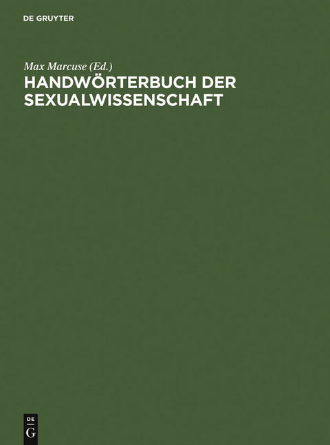 Handw&ouml;rterbuch der Sexualwissenschaft - 